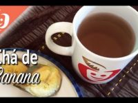 Receita e benefícios do chá de banana para a saúde