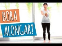 Simples exercícios de alongamento para melhorar seu dia a dia